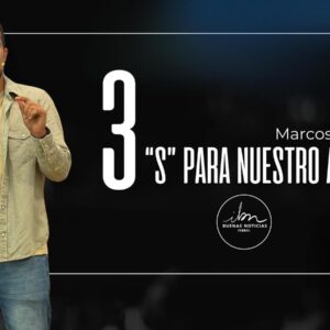3 «S» para nuestro avance