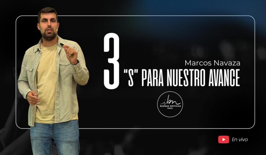 3 «S» para nuestro avance