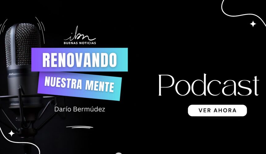 Renovando nuestra mente