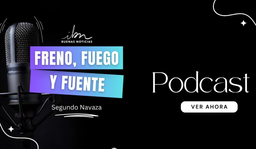 Freno, fuego y fuente