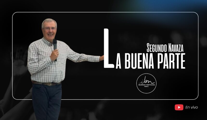 La buena parte