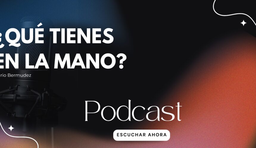 ¿Qué tienes en la mano?